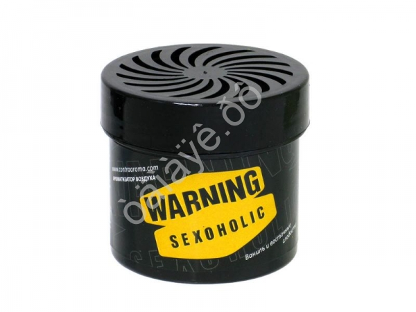 Освежитель воздуха  B-02  Contra гель в банке "WARNING SEXOHOLIC" (Ваниль и вост. сладости)